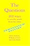 The Questions: First Compendium Edition