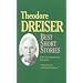 Best Short Stories of Theodore Dreiser