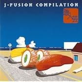 職人芸~J・FUSION COMPILATION