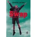 Swap and Other Stories (New Windmills)