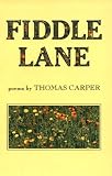 Fiddle Lane (Johns Hopkins: Poetry and Fiction)