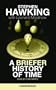 A Briefer History of Time