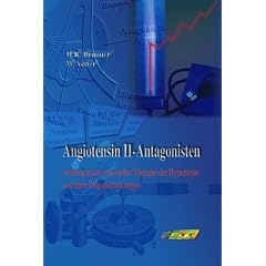 Angiotensin II-Antagonisten im Brennpunkt rationeller Therapie der Hypertonie und ihrer Folgeerkrankungen