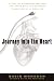 Book Journey into the Heart: A Tale of Pioneering Doctors and Their Race to Transform Cardiovascular Medicine