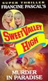Murder in Paradise (Sweet Valley High Super Thriller)