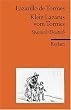 Lazarillo de Tormes /Klein Lazarus vom Tormes: Neu�bersetzung: Spanisch / Deutsch