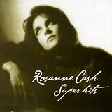 Cash, rosanne - Super Hits