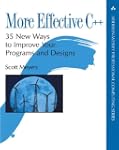 More Effective C++: 35 New Ways to Im...