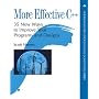 More Effective C++: 35 New Ways to Improve Your Programs and Designs (Professional Computing)