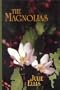The Magnolias (G. K. Hall Romance)