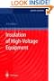 Insulation of High-Voltage Equipment (Power Systems)