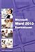 Microsoft Word 2010: Basiswissen / Begleitheft für Word-Einsteiger