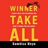 Winner Take All: China's Race for Resources and What It Means for the World