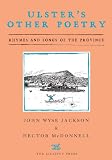Ulster's other poetry : rhymes and songs of the province