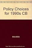Policy Choices for the 1990s