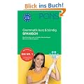 PONS Grammatik kurz & b�ndig Spanisch: Der Klassiker zum schnellen Nachschlagen. Mit Leicht-Merk-System