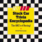 Stock Car Trivia Encyclopedia: The ABC's of Racing