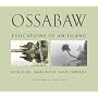 Ossabaw: Evocations of an Island