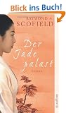 Der Jadepalast: Roman