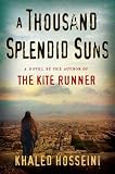 A Thousand Splendid Suns (First Edition)