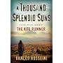 A Thousand Splendid Suns [THOUSAND SPLENDID SUNS] by Khaled(Author) Hosseini