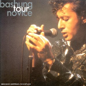 Alain Bashung - Tour Novice - Zortam Music