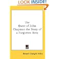 The Quest of John Chapman the Story of a Forgotten Hero