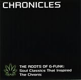 Search : Roots of G-Funk Soul Classics That Inspired the Chronic