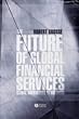 The Future of Global Financial Services