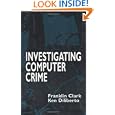 Investigating Computer Crime