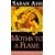 Moths To A Flame
