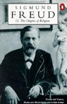 Freud Library 13 Origins Of Religion