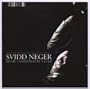 Svidd Neger [Original Motion Picture Soundtrack]