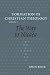 The Way to Nicaea (The Formation of Christian Theology, V. 1) (Vol 1)