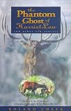 Phantom Ghost of Harriet Lou, and Other Elk Stories