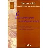 Economie pure et rendement socialpar Maurice Allais