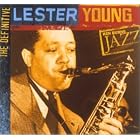 Click here to buy Ken Burns JAZZ Collection: Lester Young by  Ken Burns JAZZ Collection and Lester Young .