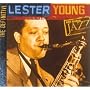Ken Burns JAZZ Collection: Lester Young