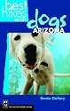 Best Hikes With Dogs: Arizona