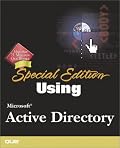 Special Edition Using Microsoft Active Directory (Special Edition Using)