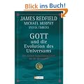 Gott und die Evolution des Universums: Der n�chste Entwicklungsschritt f�r die Menschheit
