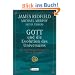 Gott und die Evolution des Universums: Der n�chste Entwicklungsschritt f�r die Menschheit