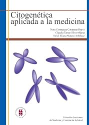 Citogenética Aplicada a La Medicina (Spanish Edition)