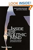 Inside the Neolithic Mind: Consciousness, Cosmos and the Realm of the Gods