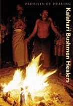 Kalahari Bushman Healers with CDROM