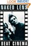 Naked Lens: Beat Cinema (Creation Cinema Collection)
