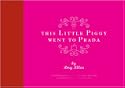 This Little Piggy Went to Prada