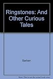 Ringstones and other curious tales