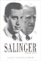 Salinger: A Biography Salinger: A Biography