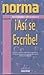 Book Asi Se Escribe/Write it Right (Dictionaries)